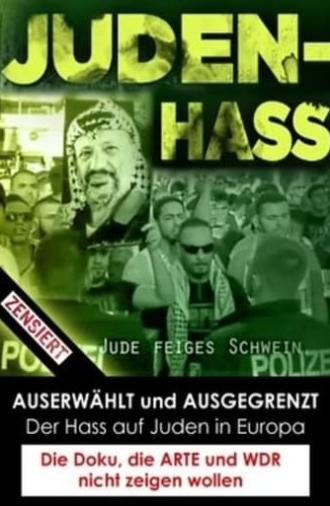 Chosen and Excluded - Jew Hatred in Europe (2017)