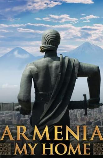 Armenia, My Home (2024)