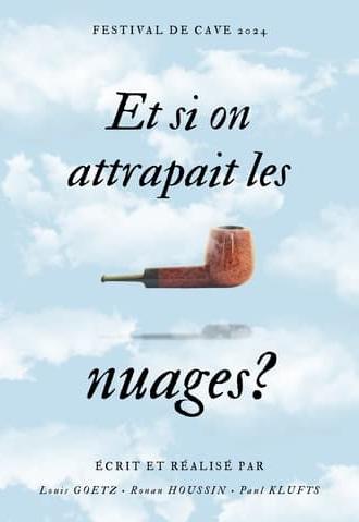 Et si on attrapait les nuages ? (2024)