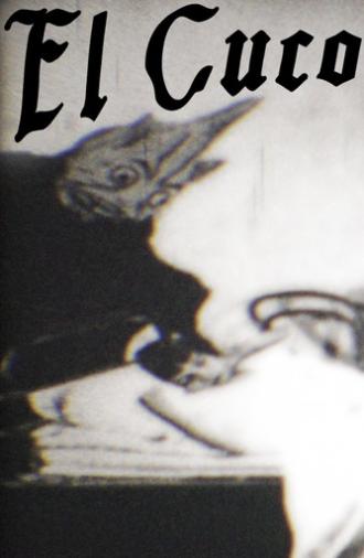 Or the Cuco Will Come and Eat You (2019)