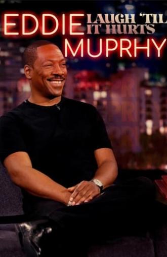 Eddie Murphy: Laugh 'Til it Hurts (2021)