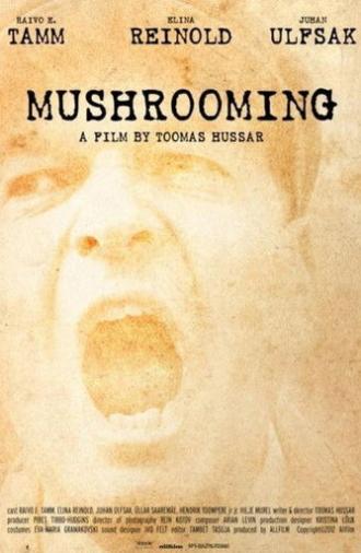 Mushrooming (2012)