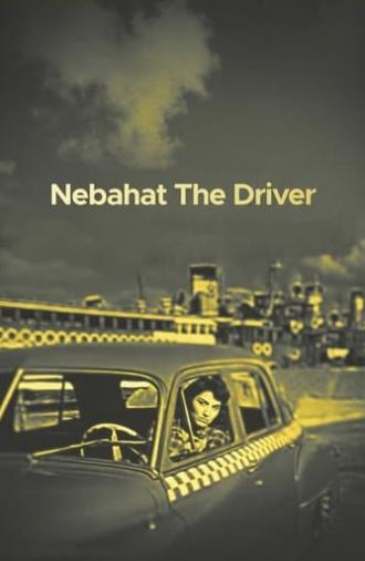 Nebahat The Driver (1959)