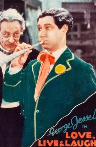 Love, Live & Laugh (1929)