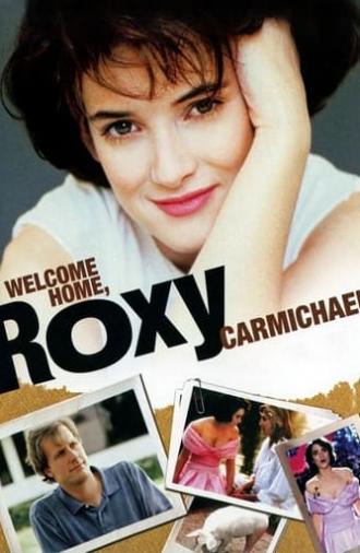 Welcome Home, Roxy Carmichael (1990)