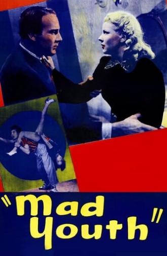 Mad Youth (1940)