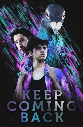Keep Coming Back (2025)