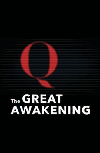 The Great Awakening: QAnon (2021)