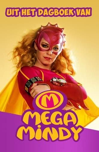 Mega Mindy - Uit Het Dagboek Van Mega Mindy (2008)