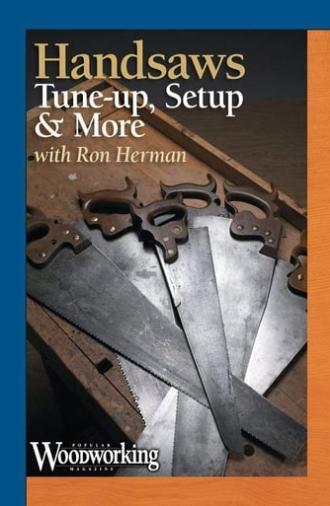 Handsaws: Tune-up, Setup & More (2012)