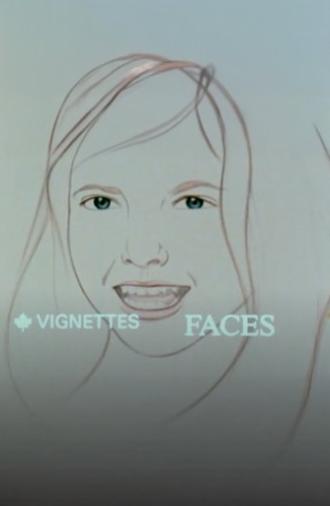 Canada Vignettes: Faces (1978)