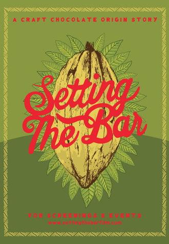 Setting the Bar: A Craft Chocolate Origin Story (2019)