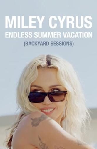 Miley Cyrus - Endless Summer Vacation (Backyard Sessions) (2023)