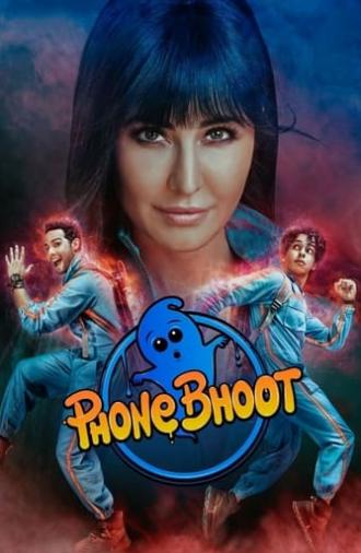 Phone Bhoot (2022)