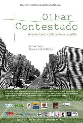 Olhar Contestado (2012)