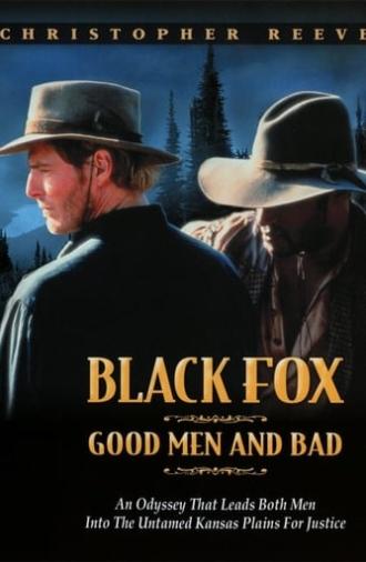 Black Fox: Good Men and Bad (1995)