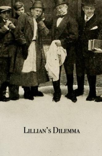 Lillian's Dilemma (1914)
