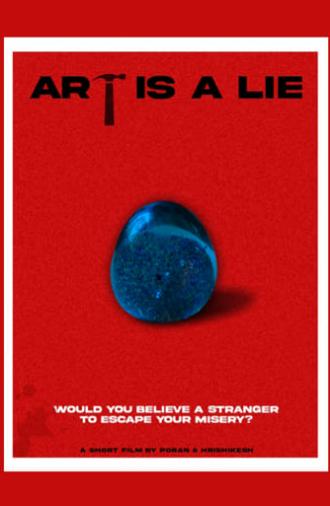 Art is a LIE (2022)