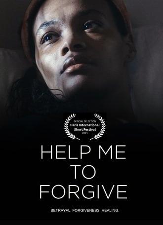 Help Me To Forgive (2023)
