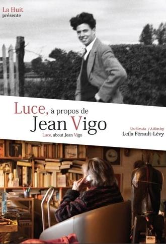 Luce, About Jean Vigo (2016)