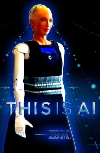 This Is A.I. (2018)