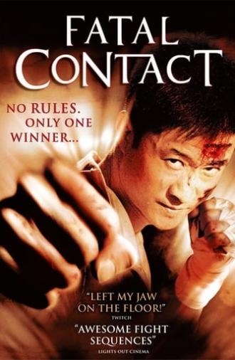 Fatal Contact (2006)