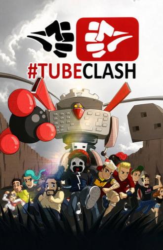 TubeClash - The Movie (2015)