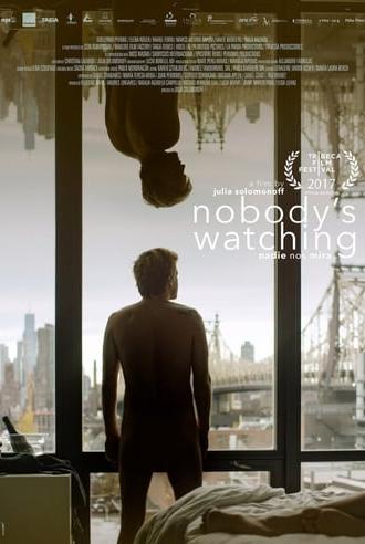 Nobody's Watching (2017)