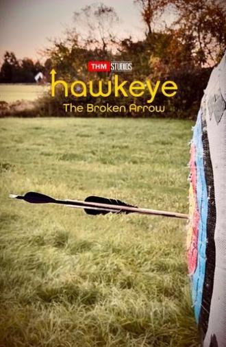 Hawkeye: The Broken Arrow (2025)