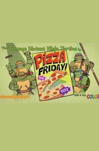 Pizza Friday! (2016)