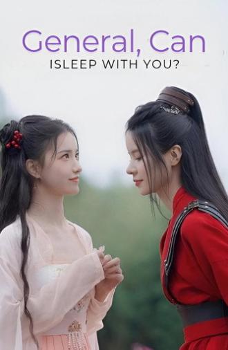 General, Can I Sleep with You? (2021)