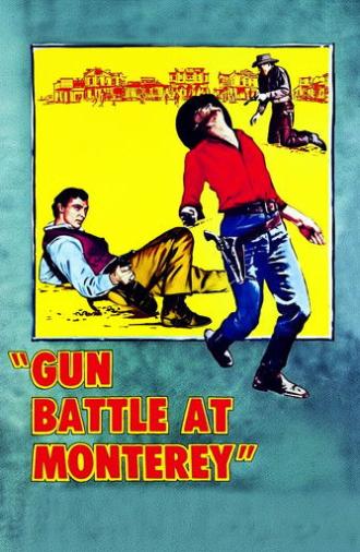 Gun Battle at Monterey (1957)
