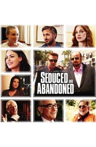 Seduced and Abandoned (2013)
