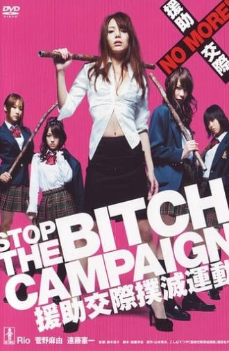 Stop the Bitch Campaign Version 2.0 (2009)