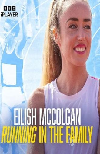 Eilish McColgan: Running in the Family (2023)