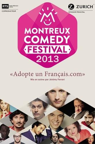 Montreux Comedy Festival 2013 - Adopte un Français.com (2013)