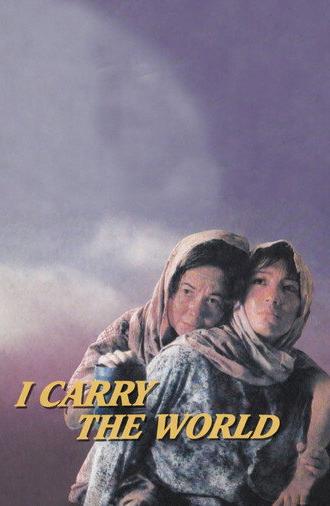 I Carry the World (1987)