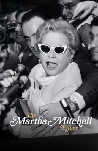 The Martha Mitchell Effect (2022)