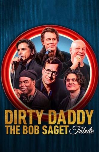 Dirty Daddy: The Bob Saget Tribute (2022)