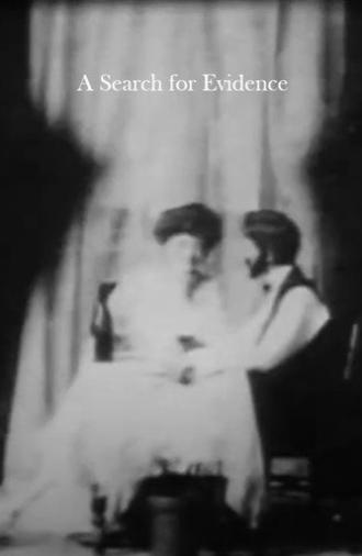 A Search for Evidence (1903)