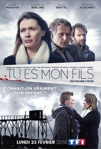 Tu es mon fils (2015)