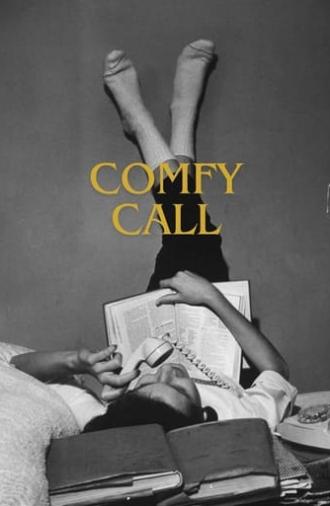 comfy call (2023)