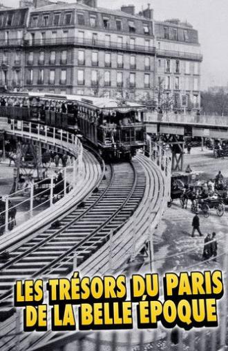 Les Trésors du Paris de la Belle Époque (2020)