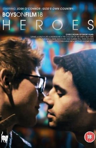 Boys on Film 18: Heroes (2018)