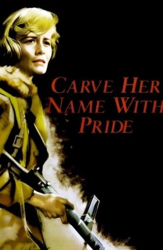 Carve Her Name with Pride (1958)