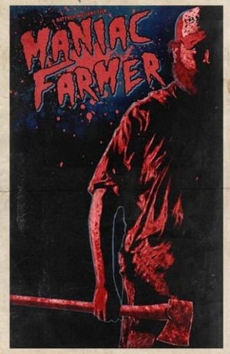 Maniac Farmer (2019)