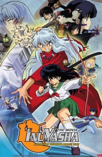 Inuyasha the Movie: Affections Touching Across Time (2001)