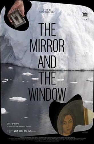 The Mirror and the Window (2021)