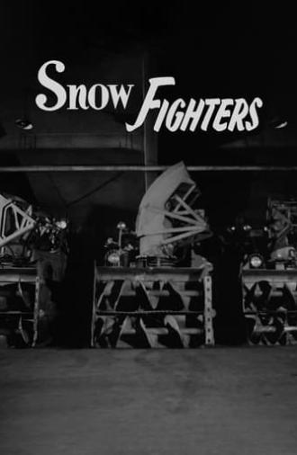 Snow Fighters (1957)