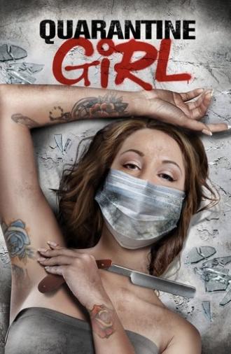 Quarantine Girl (2020)